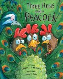 Three Hens and a Peacock  9781561455645 Front Cover