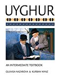 Uyghur An Intermediate Textbook  9781626163645 Front Cover