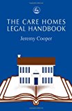 Care Homes Legal Handbook 2002 9781843100645 Front Cover