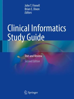 Clinical Informatics Study Guide Text and Review 2nd 9783030937645 Front Cover