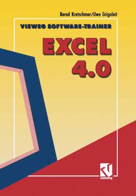 Vieweg Software-Trainer Excel 4.0: 1992 9783528052645 Front Cover