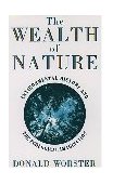 Wealth of Nature Environmental History and the Ecological Imagination cover art