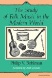 Study of Folk Music in the Modern World 1988 9780253204646 Front Cover