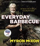 Everyday Barbecue At Home with America's Favorite Pitmaster: a Cookbook 2013 9780345543646 Front Cover