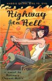 Highway to Hell 2010 9780385734646 Front Cover