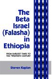 Beta Israel Falasha in Ethiopia: from Earliest Times to the Twentieth Century  9780814746646 Front Cover