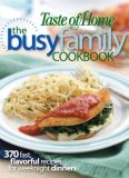 Busy Family Cookbook 370 Recipes for Weeknight Dinners 2008 9780898216646 Front Cover
