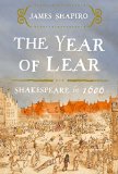 The Year of Lear: Shakespeare in 1606  9781416541646 Front Cover