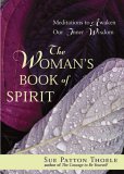 Woman's Book of Spirit Meditations to Awaken Our Inner Wisdom 2006 9781573242646 Front Cover
