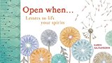 Open When Letters to Lift Your Spirits  9781607749646 Front Cover