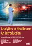 Analytics in Healthcare An Introduction  9781938904646 Front Cover