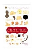 Adam's Navel A Natural and Cultural History of the Human Form cover art