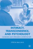 Intimacy, Transcendence, and Psychology Closeness and Openness in Everyday Life cover art