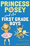 Princess Posey and the First-Grade Boys 2014 9780399163647 Front Cover