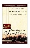 Inextinguishable Symphony A True Story of Music and Love in Nazi Germany 2001 9780471078647 Front Cover