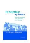 My Neighbor, My Enemy Justice and Community in the Aftermath of Mass Atrocity cover art