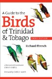Guide to the Birds of Trinidad and Tobago 3rd 2013 Revised  9780801473647 Front Cover
