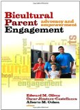 Biocultural Parent Engagement Advocacy and Empowerment