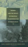 Memory and the Impact of Political Transformation in Public Space  9780822333647 Front Cover