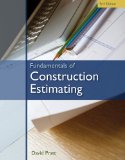 Fundamentals of Construction Estimating 3rd 2010 9781439059647 Front Cover