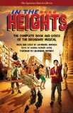 In the Heights The Complete Book and Lyrics of the Broadway Musical 2013 9781476874647 Front Cover