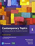 Contemporary Topics 1 21st Century Skills for Academic Success 4th 9780134400648 Front Cover