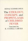 Etiology, Concept and Prophylaxis of Childbed Fever  cover art