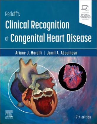 Perloff's Clinical Recognition of Congenital Heart Disease 7th 9780323529648 Front Cover