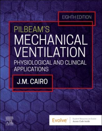 Pilbeam's Mechanical Ventilation Physiological and Clinical Applications 8th 9780323871648 Front Cover