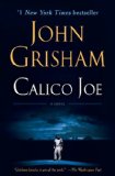 Calico Joe A Novel 2013 9780345536648 Front Cover
