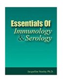 Essentials of Immunology and Serology 2002 9780766810648 Front Cover