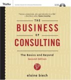 Business of Consulting The Basics and Beyond cover art