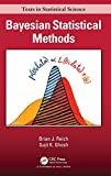 Bayesian Statistical Methods  9780815378648 Front Cover
