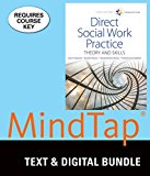 Bundle: Empowerment Series: Direct Social Work Practice: Theory and Skills, 10th + LMS Integrated for MindTap Social Work, 1 Term (6 Months) Printed Access Card 10th 9781337194648 Front Cover