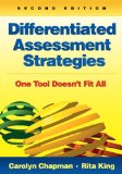 Differentiated Assessment Strategies One Tool Doesn&#226;€&#178;t Fit All