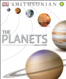 Planets The Definitive Visual Guide to Our Solar System