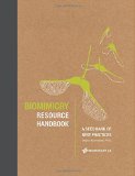 Biomimicry Resource Handbook 2014: A Seed Bank of Best Practices  9781505634648 Front Cover