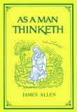 As a Man Thinketh 2006 9781585425648 Front Cover