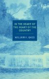 In the Heart of the Heart of the Country And Other Stories  9781590177648 Front Cover