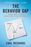 Behavior Gap Simple Ways to Stop Doing Dumb Things with Money 2012 9781591844648 Front Cover