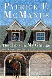 Horse in My Garage and Other Stories 2012 9781620870648 Front Cover