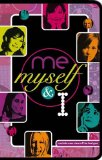 Me Myself and I 2009 9781846108648 Front Cover