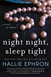 Night Night, Sleep Tight A Novel of Suspense  9780062117649 Front Cover