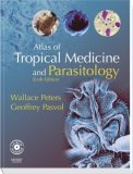 Atlas of Tropical Medicine and Parasitology Text with CD-ROM 6th 9780323043649 Front Cover