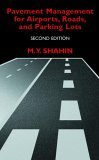 Pavement Management for Airports, Roads, and Parking Lots 2nd 9780387234649 Front Cover
