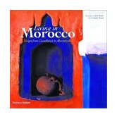 Living in Morocco Design from Casablanca to Marrakesh cover art