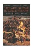 Art of War in World History From Antiquity to the Nuclear Age