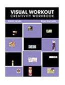 Visual Workout Creativity Workbook 2000 9780766813649 Front Cover