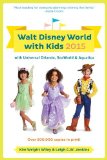 Fodor's Walt Disney World with Kids 2015 With Universal Orlando, SeaWorld and Aquatica 2014 9780804142649 Front Cover