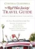 Red Hat Society Travel Guide Hitting the Road with Confidence, Class, and Style 2008 9781401603649 Front Cover